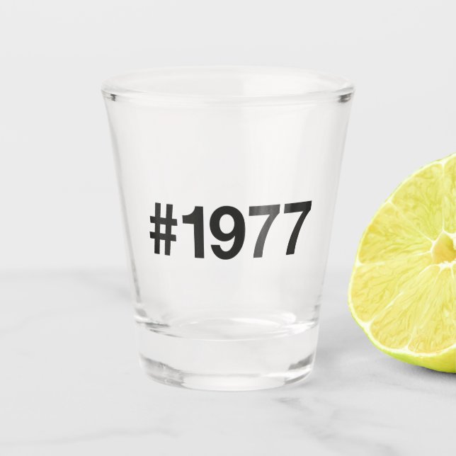 1977 Hashtag 48 Geburtstag Schnapsglas (Vorderseite)