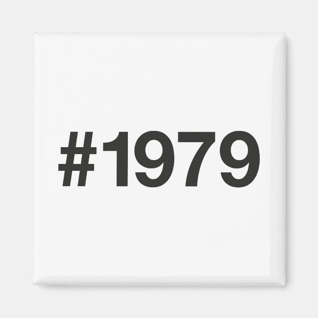 1979 Hashtag 46 Geburtstagsfeier Magnet (Vorne)