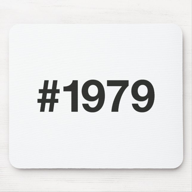1979 Hashtag 46 Geburtstagsfeier Mousepad (Vorne)