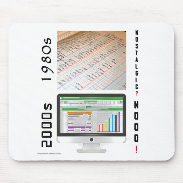 "1980s vs 2000s Accounting" Mouse Pad Mousepad (Vorne)