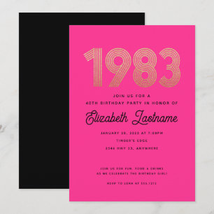 1983 Hot Pink Black Gold 40th Birthday Invitation