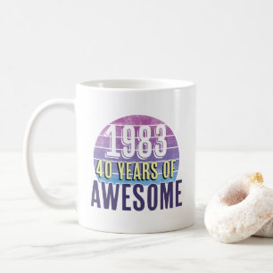 1983 Vierzig Jahre großartig Kaffeetasse