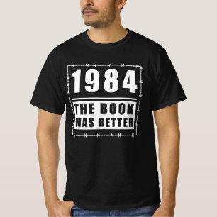 1984 besseres Angebot T-Shirt