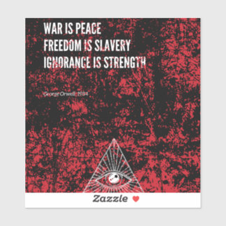 1984 George Orwell War is Peace Aufkleber