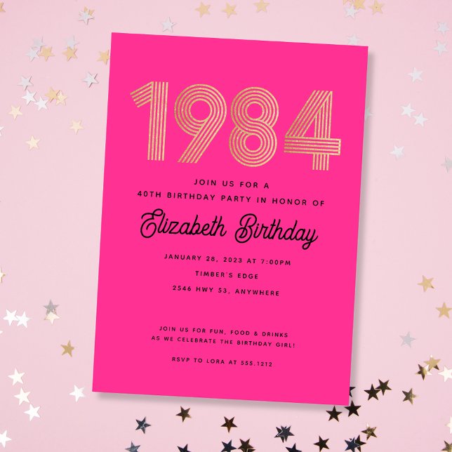 1984 Hot Pink Black Gold 40th Birthday Invitation  Einladung (Von Creator hochgeladen)