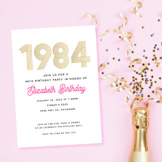 1984 Hot Pink White Gold 40th Birthday Invitation  Einladung