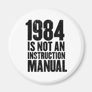 1984 ist kein Handbuch für die Anleitung Magnet