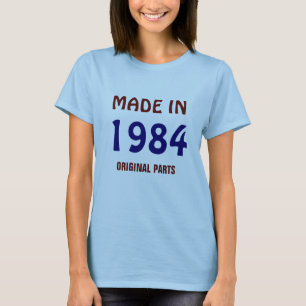 1984: T-shirt "Fabriqué en 1984, pièces original