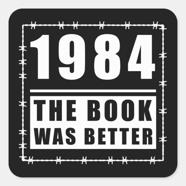 1984 war das Buch besser zitiert Quadratischer Aufkleber (Vorderseite)