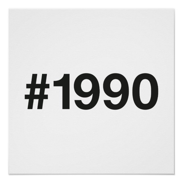 1990 Hashtag 35 Geburtstag Jahrestag Poster (Vorderseite)