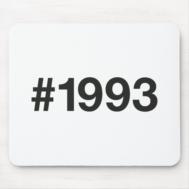 1993 Hashtag 32 Geburtstagsfeier Mousepad (Vorne)