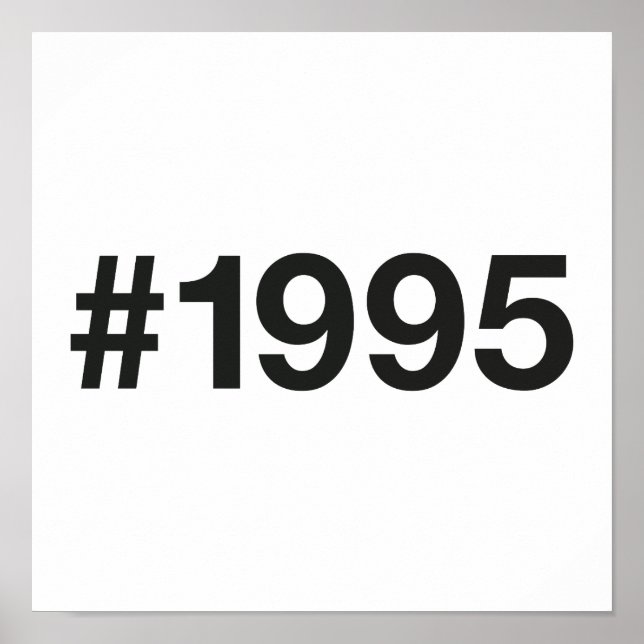 1995 Hashtag 30 Geburtstag Poster (Vorne)