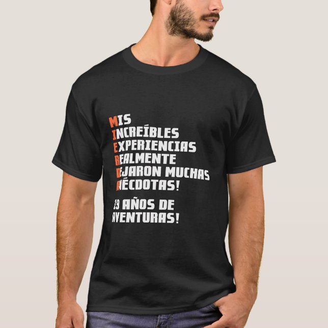 19 Aã±Os De Aventuras T-Shirt (Vorderseite)