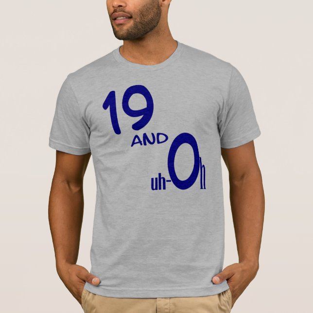 19 et Uh-oh T-shirt (Devant)