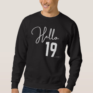 19. Geburtstag Hallo Neunzehn Hallo 19 Est 2003 Sweatshirt