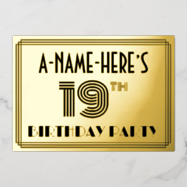 19. Geburtstagsparty — Art Deco Stil "19" & Name Folieneinladung