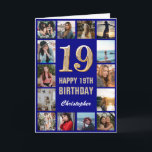 19. Happy Birthday Navy Blue & Gold Foto Collage Karte<br><div class="desc">19. Happy Birthday Navy Blue und Gold Foto Collage Geburtstagskarte. Für weitere Anpassungen klicken Sie bitte auf die Schaltfläche "Anpassen" und verwenden Sie unser Designwerkzeug,  um diese Vorlage zu ändern.</div>
