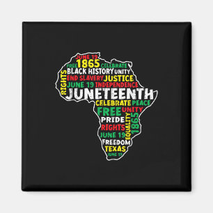 19. Juni 1865 Freedom African Black He Magnet