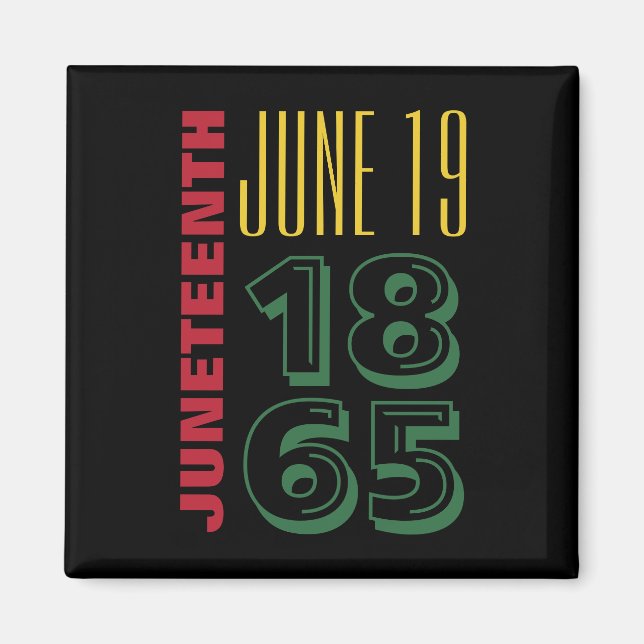 19. Juni 1865 Typografie Schwarze Geschichte Magnet (Vorne)