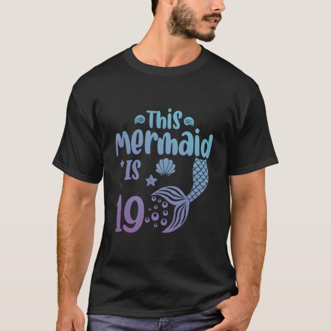 19 Mermaid Tail 19Th Mermaid Daughter T-Shirt (Vorderseite)