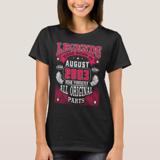 19th Birthday  Legends Born In August 2003 19 Year T-Shirt