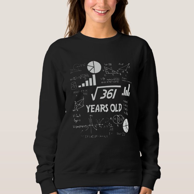 19th Birthday Square Root Math 19 Years Old Bday Sweatshirt (Vorderseite)