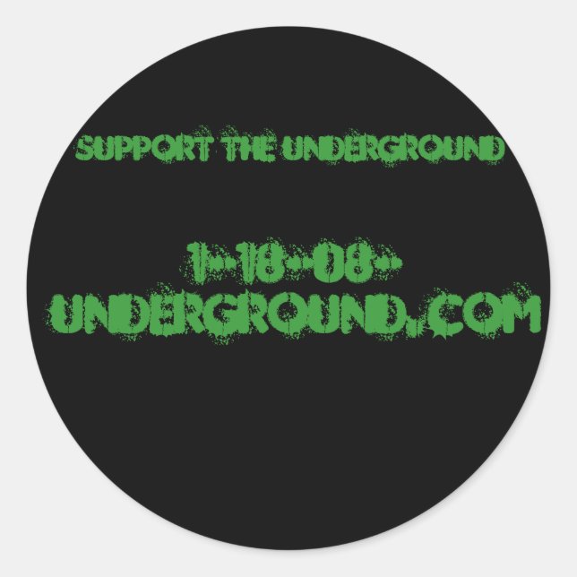 1-18-08-underground.com, den Untergrund unterstütz Runder Aufkleber (Vorderseite)