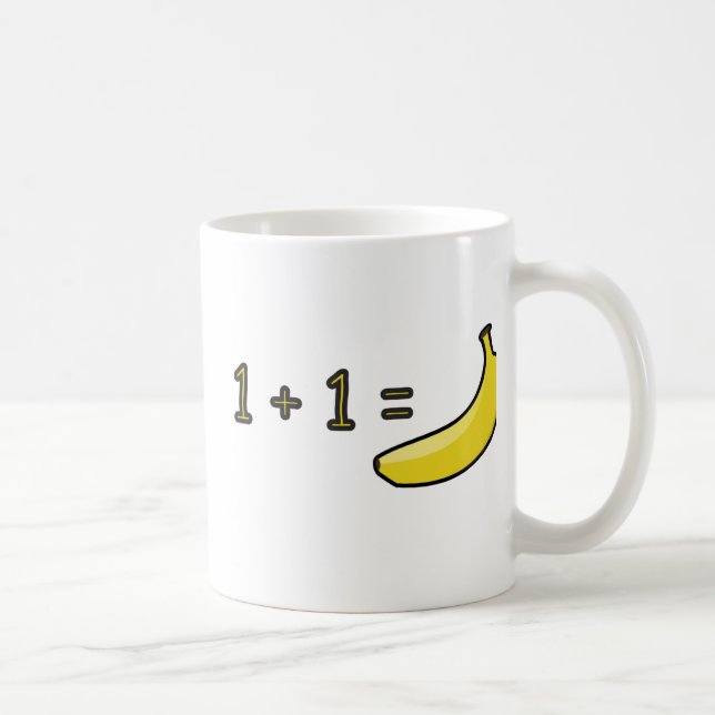1 + 1 = Banane Kaffeetasse (Rechts)