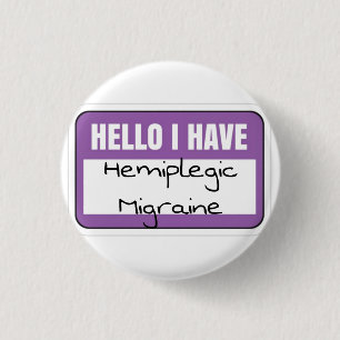 1,25" Abzeichen - hemiplegische Migräne Button