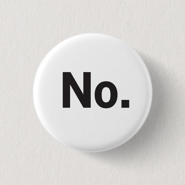 1,25" Button: Nein. Button (Vorderseite)