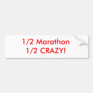 1/2 Marathon 1/2 verrückt! Autoaufkleber