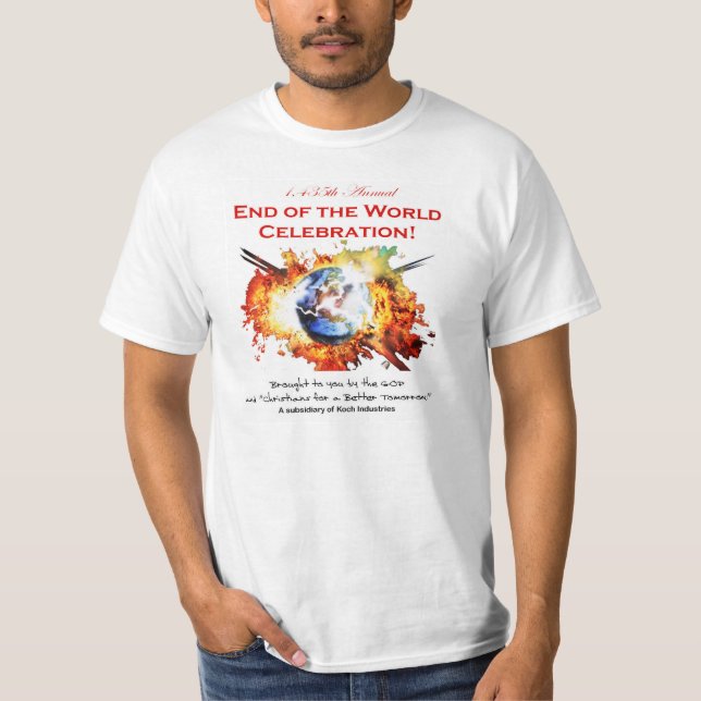 1,435th Jährliches ENDE DER WELTfeier! T-Shirt (Vorderseite)