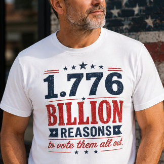 1,776 Milliarden Gründe Protest-Shirt T-Shirt