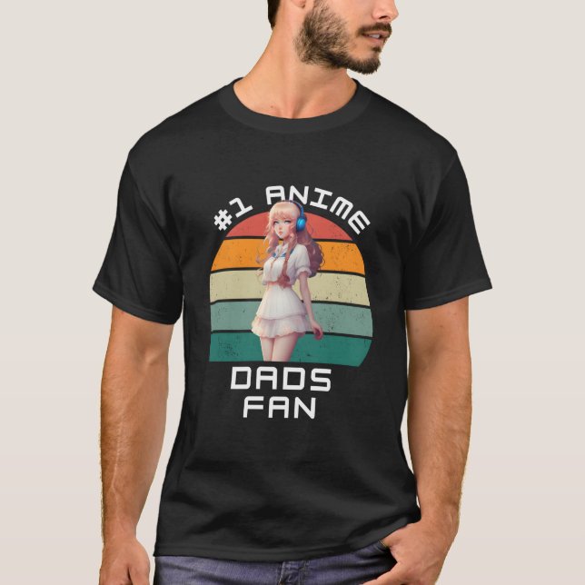 1 Anime Dads Ga Kawaii Anime Fan T-Shirt (Vorderseite)