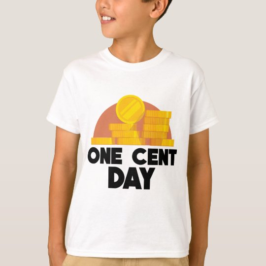 1. April - ein Cent-Tag T-Shirt