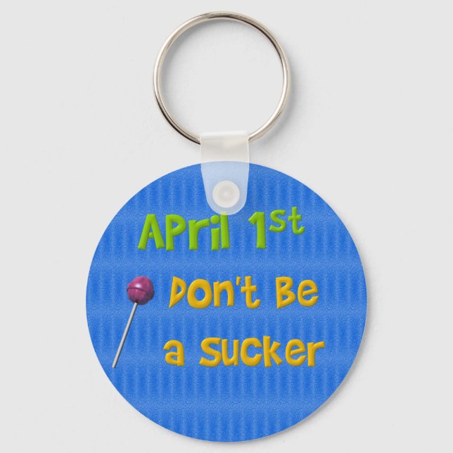 1. April Sucker Schlüsselanhänger (Vorderseite)