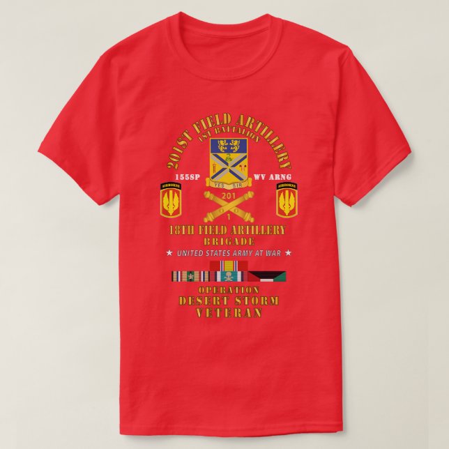 1. Bataillon 201. Artillerie 18. FA Bde Betrieb T-Shirt (Design vorne)