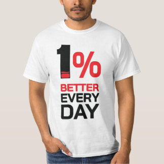 1% besser T-Shirt