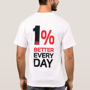 1% besser T-Shirt