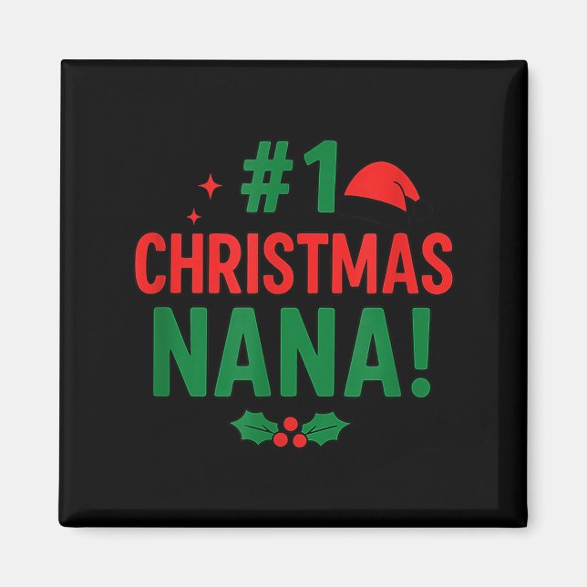 #1 Christmas Nana  Magnet (Vorne)