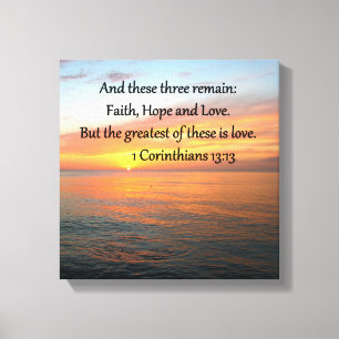 1 CORINTHIANS 13:13 SONNENRISE-FOTO LEINWANDDRUCK