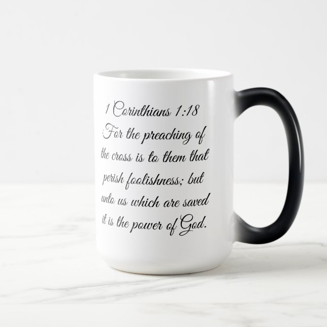 1 Corinthians 1:18 Scripture Cross Mug Verwandlungstasse (Rechts)