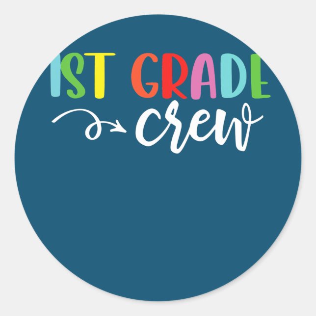 1. Crew 1. Schultag erster Klasse Runder Aufkleber (Vorderseite)