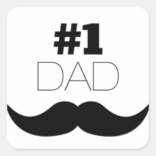 #1 Dad Black Mustache - Number One Quadratischer Aufkleber