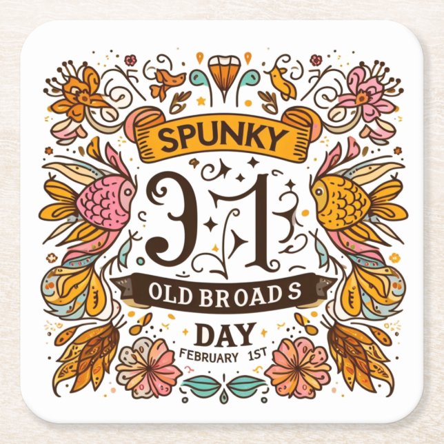 1. Februar - Spunky Old Broads Day Rechteckiger Pappuntersetzer (Vorderseite)
