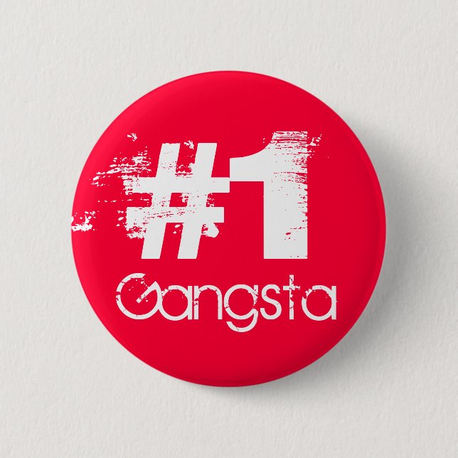 #1 Gangsta Button (Vorderseite)