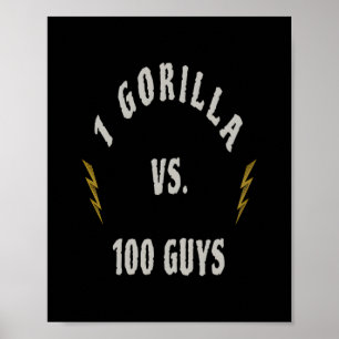 1 Gorilla gegen 100 Männer Poster