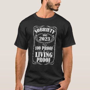 1 Jahr Sobriety Erholung sauber und nüchtern leben T-Shirt