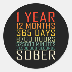 1 Jahr Sobriety Jahrestag 1 Jahre nüchtern Runder Aufkleber