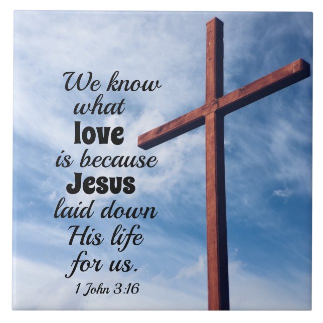 1 Johannes 3:1 Jesus Christus legte sein Leben für Fliese (Vorderseite)